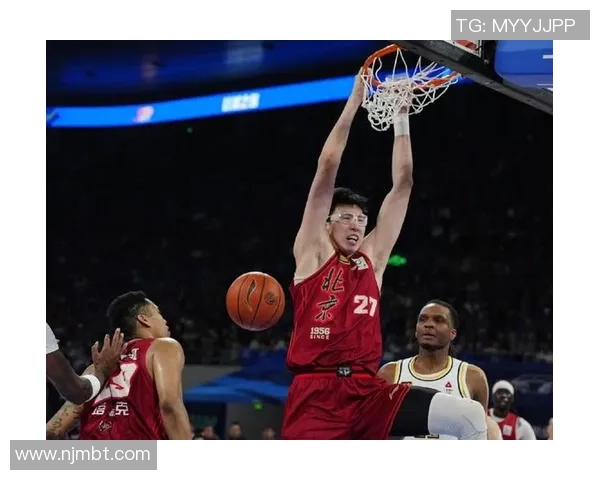 周琦末节发力全场罚篮14次助力球队逆转胜利展现统治力